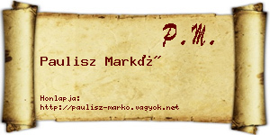 Paulisz Markó névjegykártya